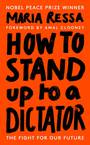 How to Stan up to a dictator