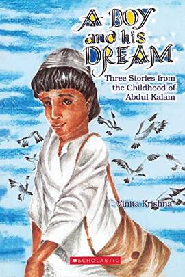 A Boy And His Dream [Paperback] [Jan 01, 2006] Vinita Krishna