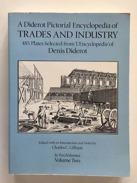 A Diderot Pictorial Encyclopedia of Trades and Industry's front cover