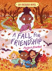 A Fall for Friendship (3) (An Orchard Novel)