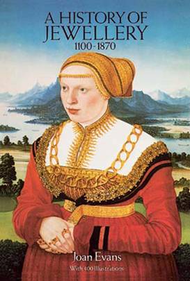 A History of Jewellery, 1100-1870's front cover