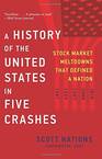 A History of the United States in Five Crashes