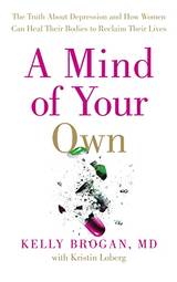 A MIND OF YOUR OWN THE TRUTH A