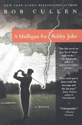 A Mulligan for Bobby Jobe's front cover