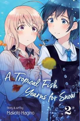 A Tropical Fish Yearns for Snow, Vol. 2 (2)'s front cover
