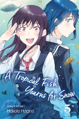 A Tropical Fish Yearns for Snow, Vol. 5 (5)'s front cover