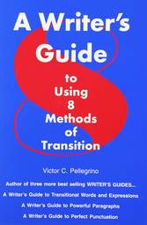 A Writer's Guide to Using Eight Methods of Transition