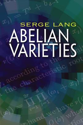 Abelian Varieties (Dover Books on Mathematics)'s front cover