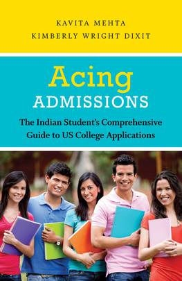 Acing Admissions: The Indian Student's Comprehensive Guide t