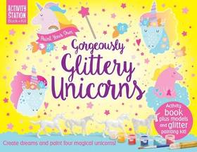 ACTIVITY STATION GIFT BOX: PAINT YOUR OWN GORGEOUSLY GLITTER UNICORNS