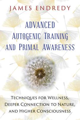Advanced Autogenic Training and Primal Awareness's front cover