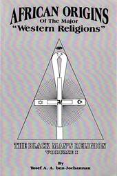 African Origins of the Major "Western Religions"