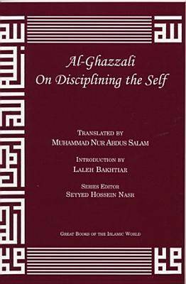 Al-Ghazzali on Disciplining the Self's front cover