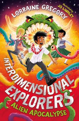 Alien Apocalypse: Explore the multiverse in an exciting space action adventure for children, new for 2024 and perfect for readers of 8+! (Interdimensional Explorers)'s front cover