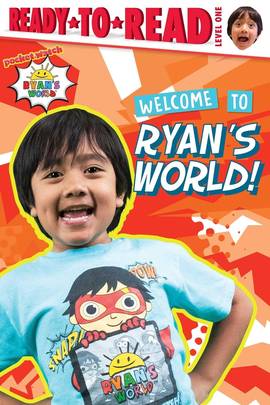 Welcome to Ryan's World!'s front cover