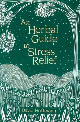An Herbal Guide to Stress Relief's front cover