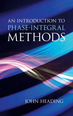 An Introduction to Phase-Integral Methods (Dover Books on Mathematics)'s front cover