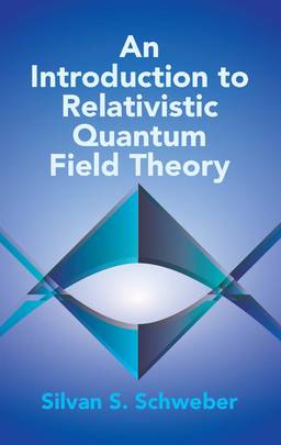 An Introduction to Relativistic Quantum Field Theory (Dover Books on Physics)