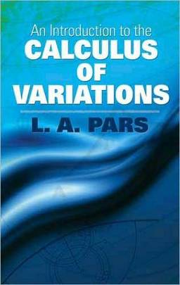 An Introduction to the Calculus of Variations (Dover Books on Mathematics)