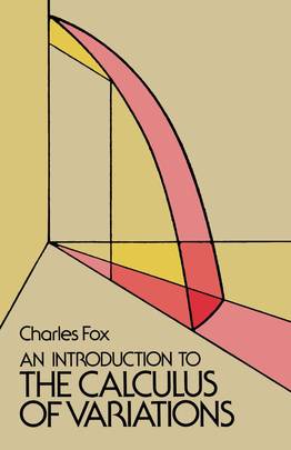 An Introduction to the Calculus of Variations (Dover Books on Mathematics)'s front cover