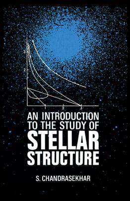 An Introduction to the Study of Stellar Structure (Dover Books on Astronomy)'s front cover