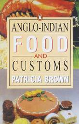 Anglo-Indian Food and Customs