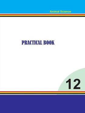 Animal Science - Practical Book: Grade 12's front cover