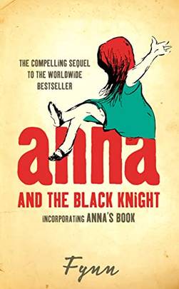 Anna and the Black Knight : Incorporating Anna's Book's front cover