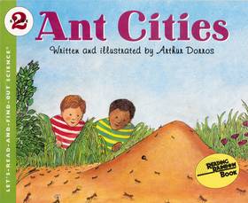 Ant Cities (Lets Read and Find Out Books) (Let's-Read-and-Find-Out Science 2)'s front cover