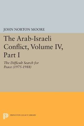 The Arab-Israeli Conflict, Volume IV, Part I's front cover