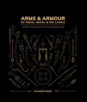 Arms and Armour of India, Nepal and Sri Lanka