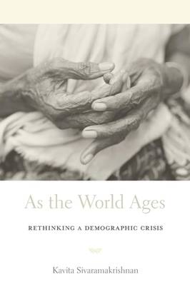 As the World Ages: Rethinking a Demographic Crisis's front cover