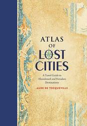 Atlas of Lost Cities