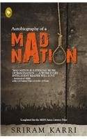 Autobiography of a Mad Nation
