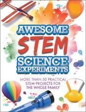 Awesome STEM Science Experiments
