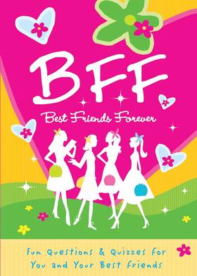 B. F. F. Best Friends Forever
