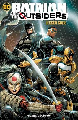 Batman and the Outsiders Vol. 1: Lesser Gods's front cover