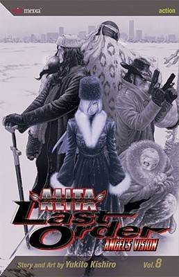 Battle Angel Alita, Last Order: Angel's vision's front cover