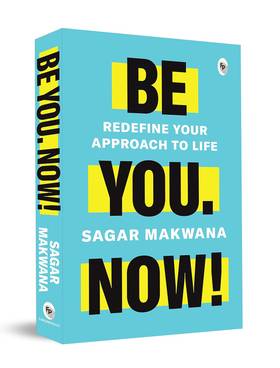 Be You. Now!'s front cover