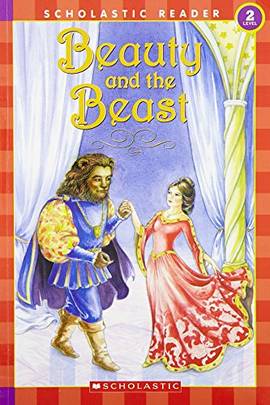 Beauty And The Beast (level 2) (Scholastic Readers)