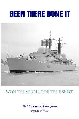 Been There Done It Won The Medals Got The T.Shirt's front cover