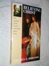 Believing Christ