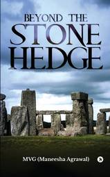 Beyond the Stone Hedge