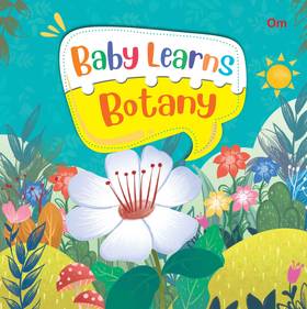 Board Book: Baby Learns Botany