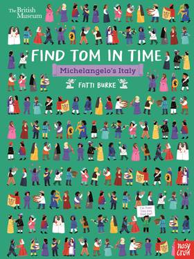 British Museum: Find Tom in Time, Michelangelo's Italy's front cover