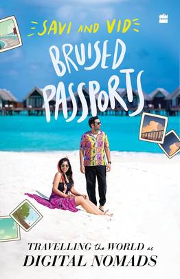 Bruised Passports: Travelling the World as Digital Nomads's front cover