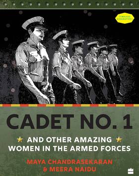 Cadet No. 1 and Other Amazing Women in the Armed Forces's front cover