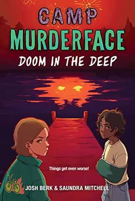 Camp Murderface #2: Doom in the Deep's front cover