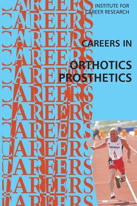 Careers in Orthotics-Prosthetics's front cover