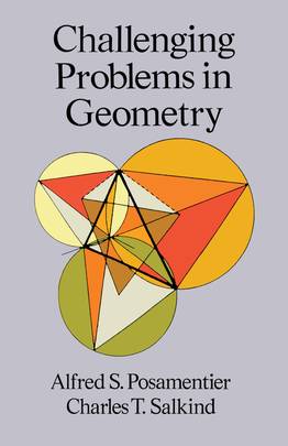 Challenging Problems in Geometry (Dover Books on Mathematics)'s front cover